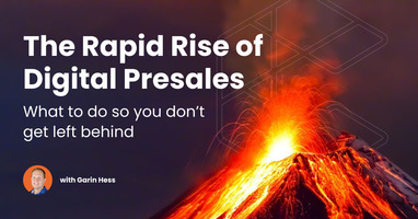 The Rapid Rise of Digital Presales: The 5 Factors Causing the Change