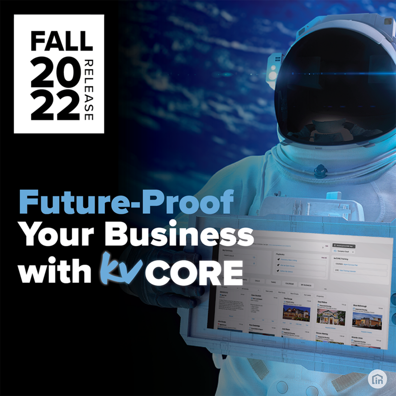 Fall 2022 Release - Future Proof Your Business with kvCORE