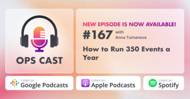 How to Run 350 Events a Year with Anna Tumanova - Marketing Operations