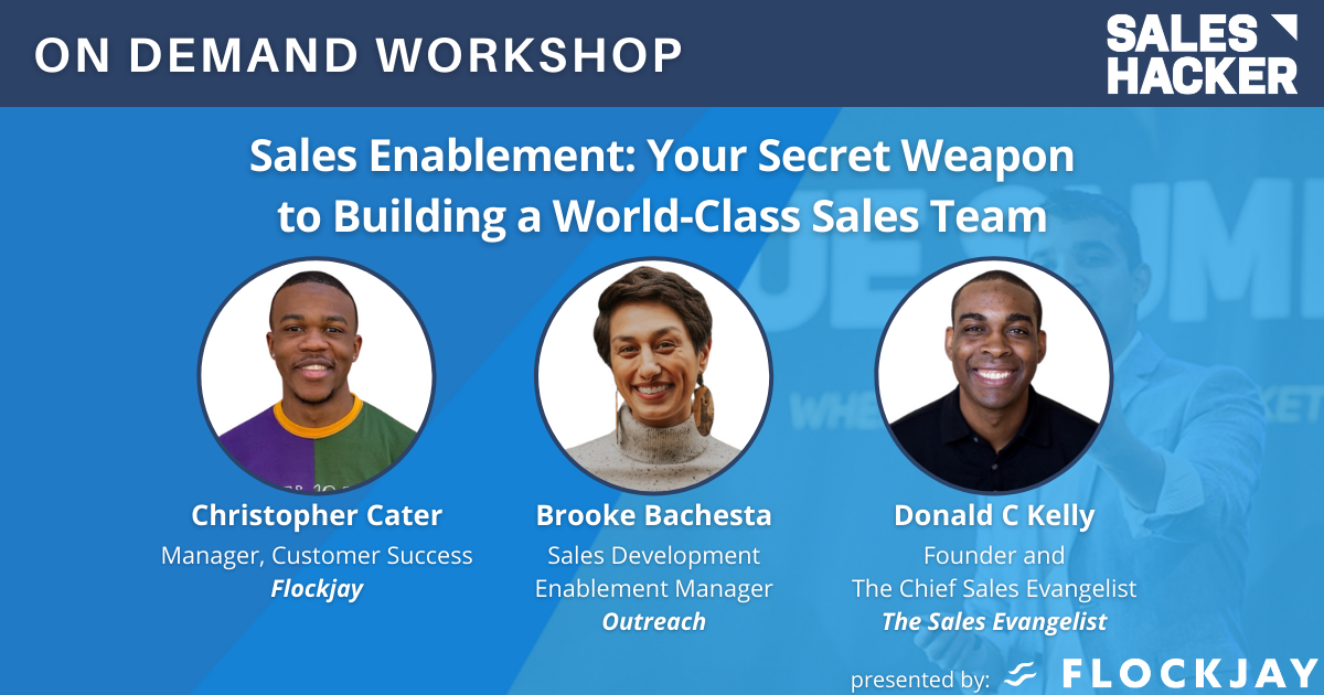 Sales Enablement: Your Secret Weapon to Building a World-Class Sales Team