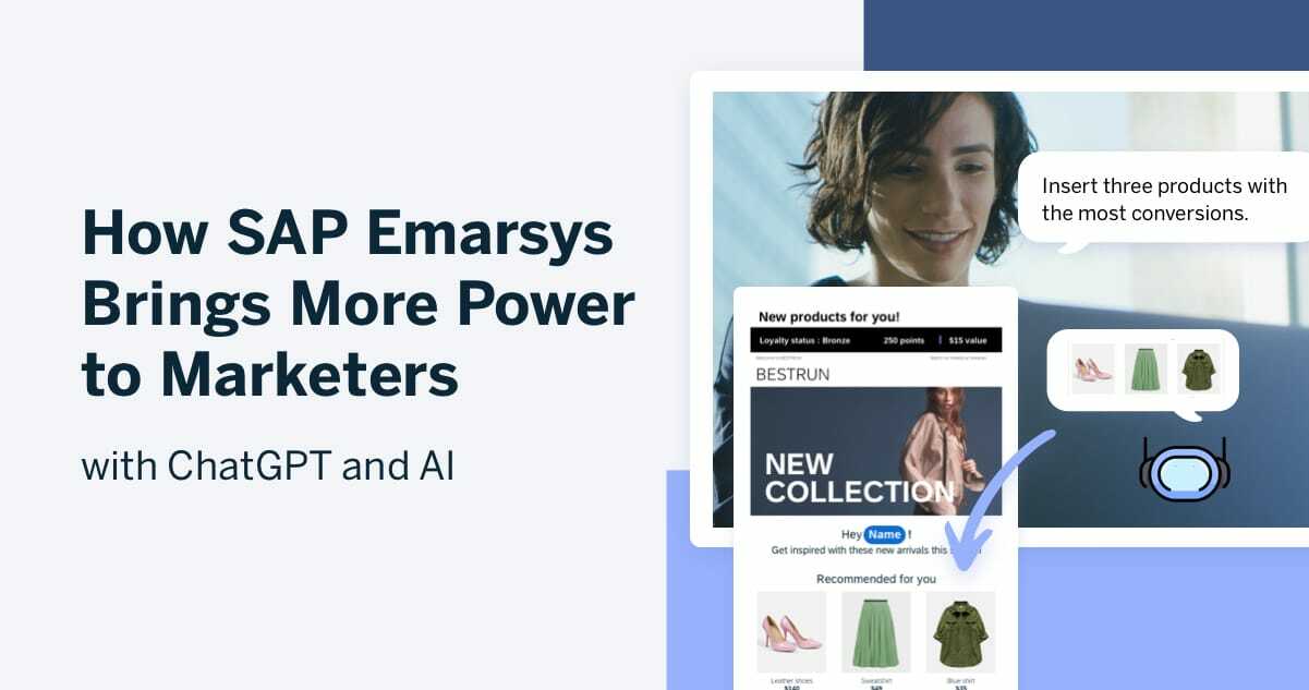 How SAP Emarsys Brings More Power to Marketers with ChatGPT and AI