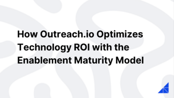 Example Enablement Strategy to Optimize Your Tech Stack 