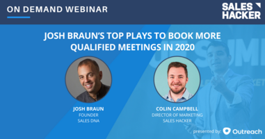 Josh Braun's Top Plays to Book More Qualified Meetings in 2020
