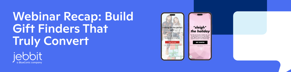 Holiday Gift Finder Tips: Engage Shoppers, Boost Conversions