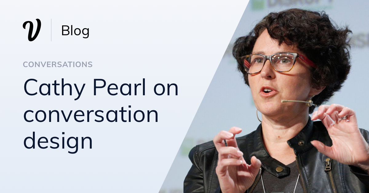 Cathy Pearl on all things conversation design