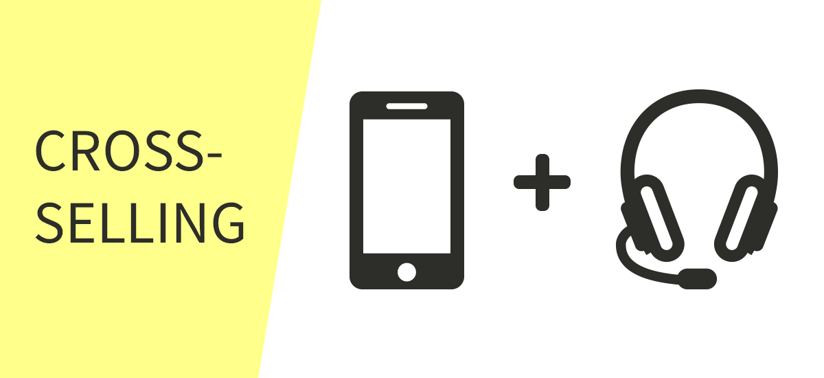 Cross-selling, or: "Do you want fries with that?"