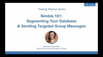 Nimble 101: Segmenting Your Database & Sending Targeted Group Messages
