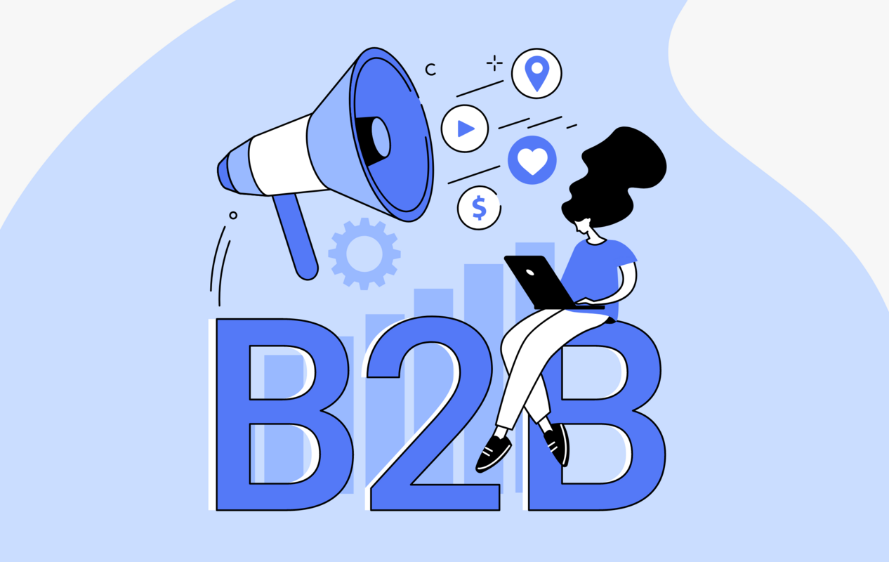 What is B2B Marketing? Definitions, Strategies, and More