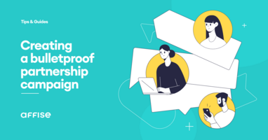 10 Tips For Optimizing Your Partnership Campaign Management