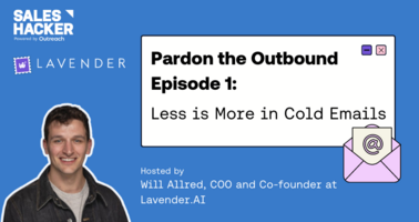 Pardon the Outbound Episode 1: Less is More in Cold Emails