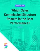 Which Sales Commission Structure Results in the Best Performance