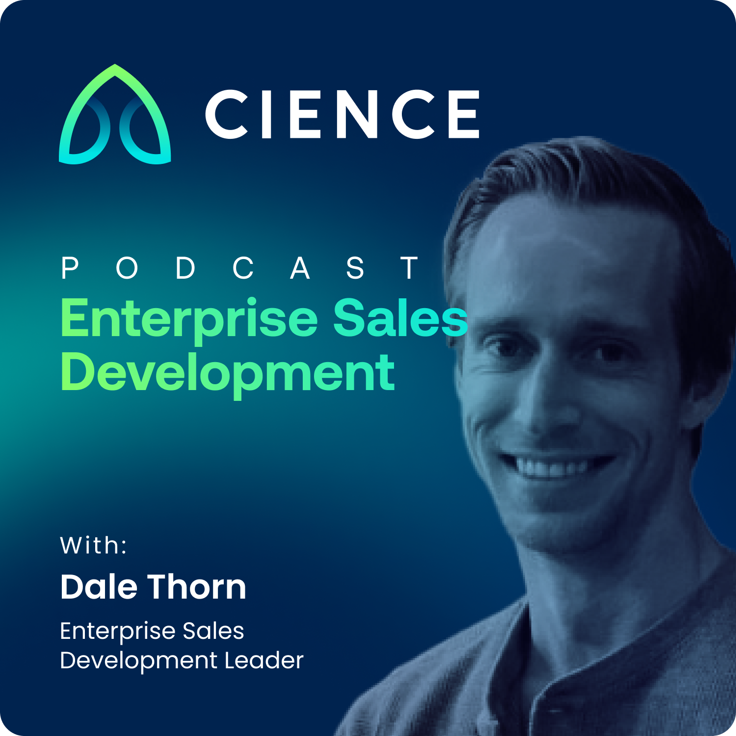 Dale Thorne Unpacks: The Power of People in the Pulse of Sales Development