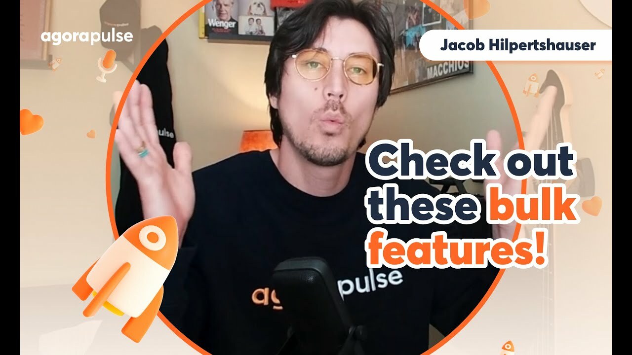 Cut Social Inbox Time in Half: Bulk Actions Tutorial for Agorapulse