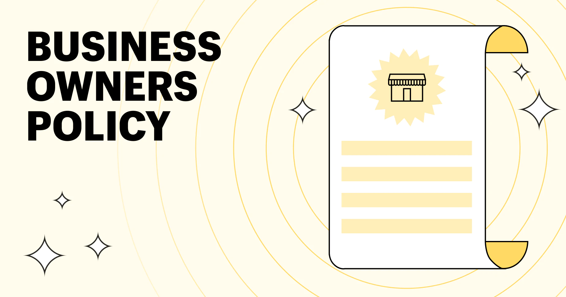 Business Owner's Policy: Your Guide to Small Business Insurance