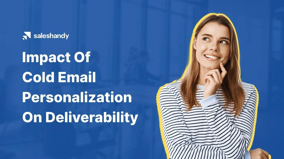 The Result-driven Cold Email Personalization Guide for 2023
