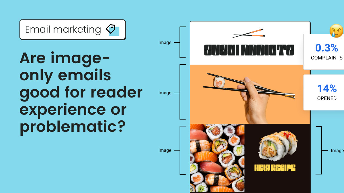 Are image-only emails good for reader experience or problematic?