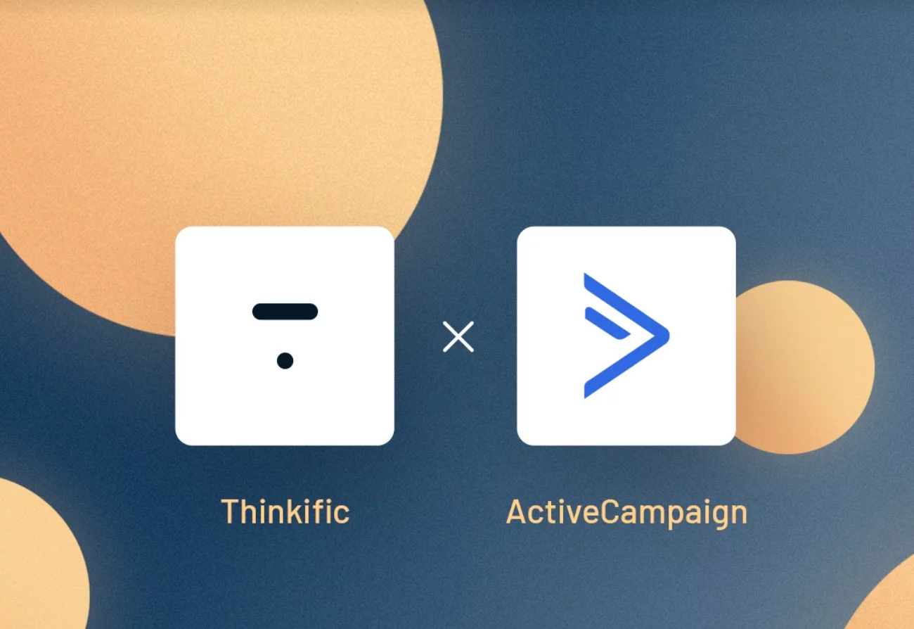 How ActiveCampaign Enables Users With Thinkific