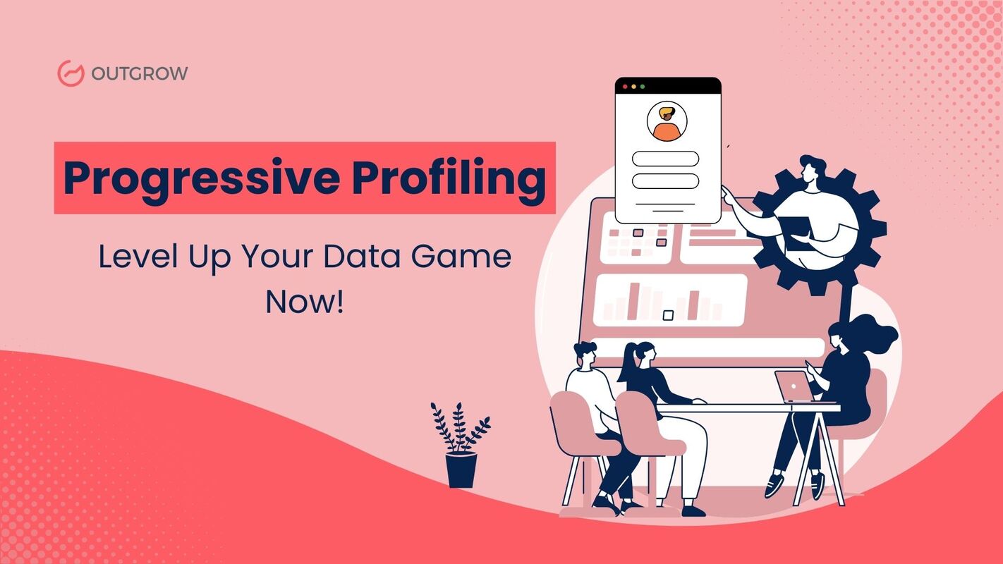 Progressive Profiling: Level Up Your Data Game Now