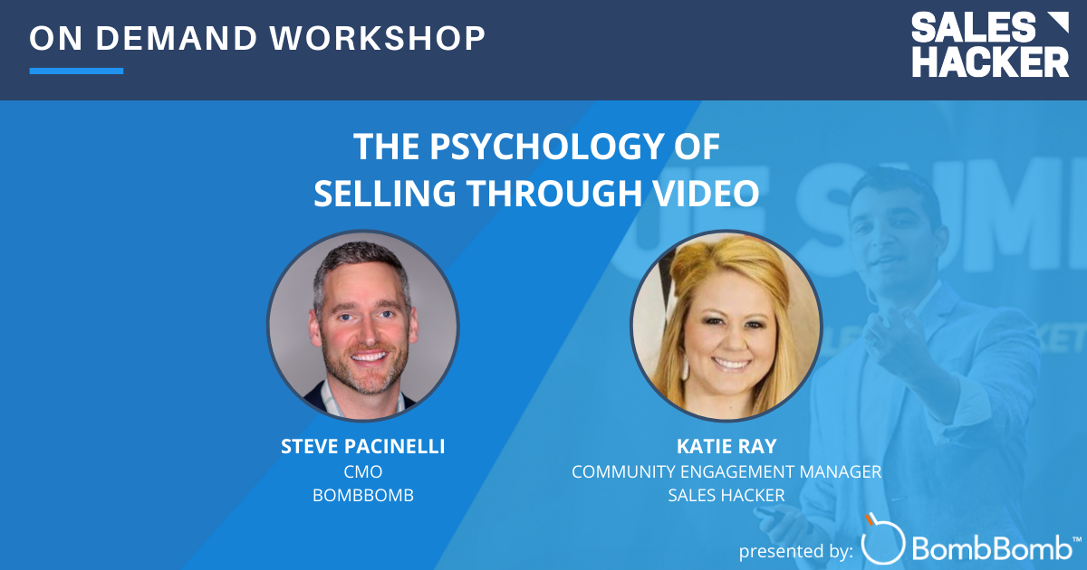 The Psychology of Selling Through Video