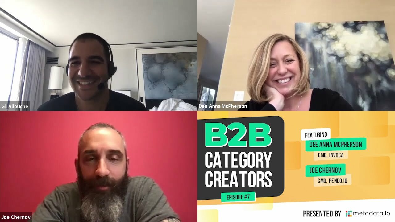 B2B Category Creators  Episode 7: Dee Anna McPherson and Joe Chernov