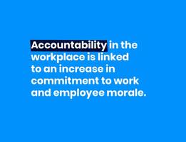 How to make accountability a core part of your workplace culture
