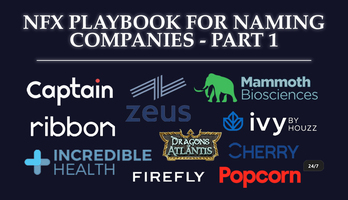 NFX Playbook for Naming Your Company - Part 1