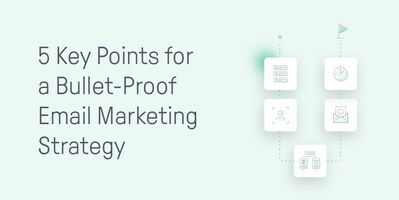 The 5-Point Killer Email Marketing Strategy That Converts Like Crazy