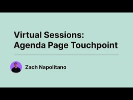 Virtual Sessions - Agenda Page Touchpoint