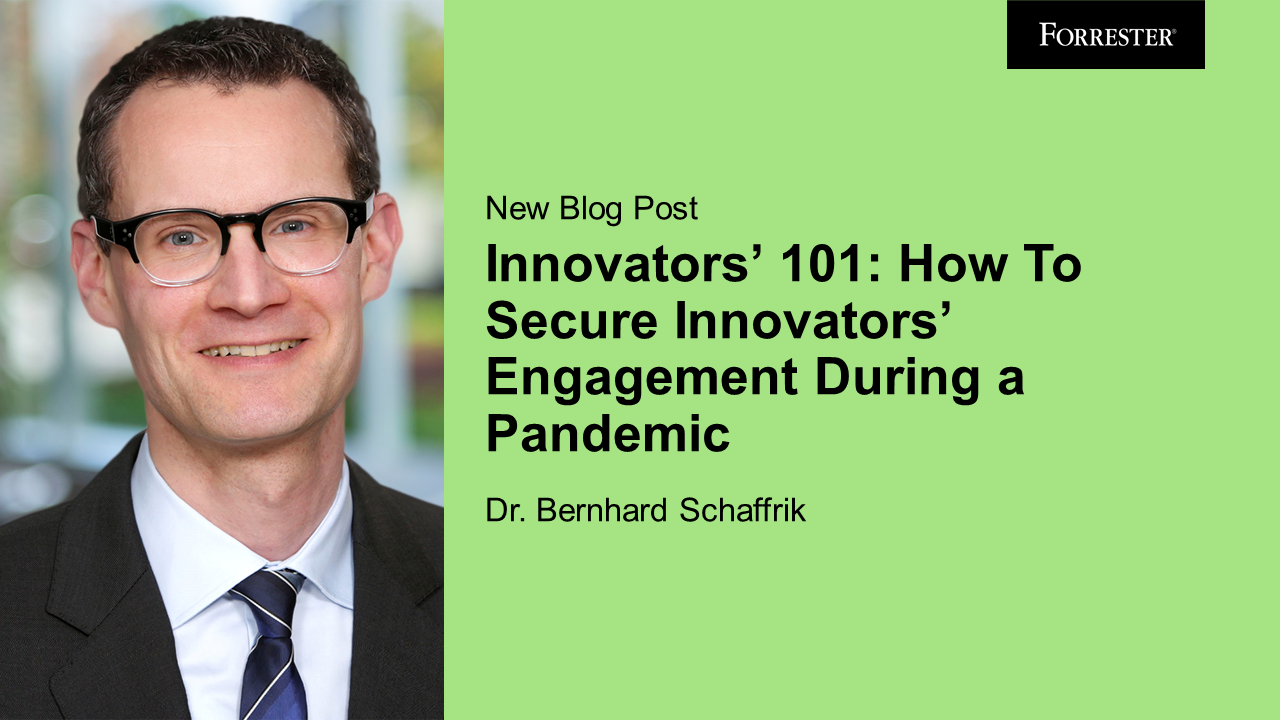 Innovation 101: How To Secure Innovators' Engagement During A Pandemic