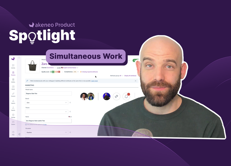 Akeneo Product Spotlight: Simultaneous Work