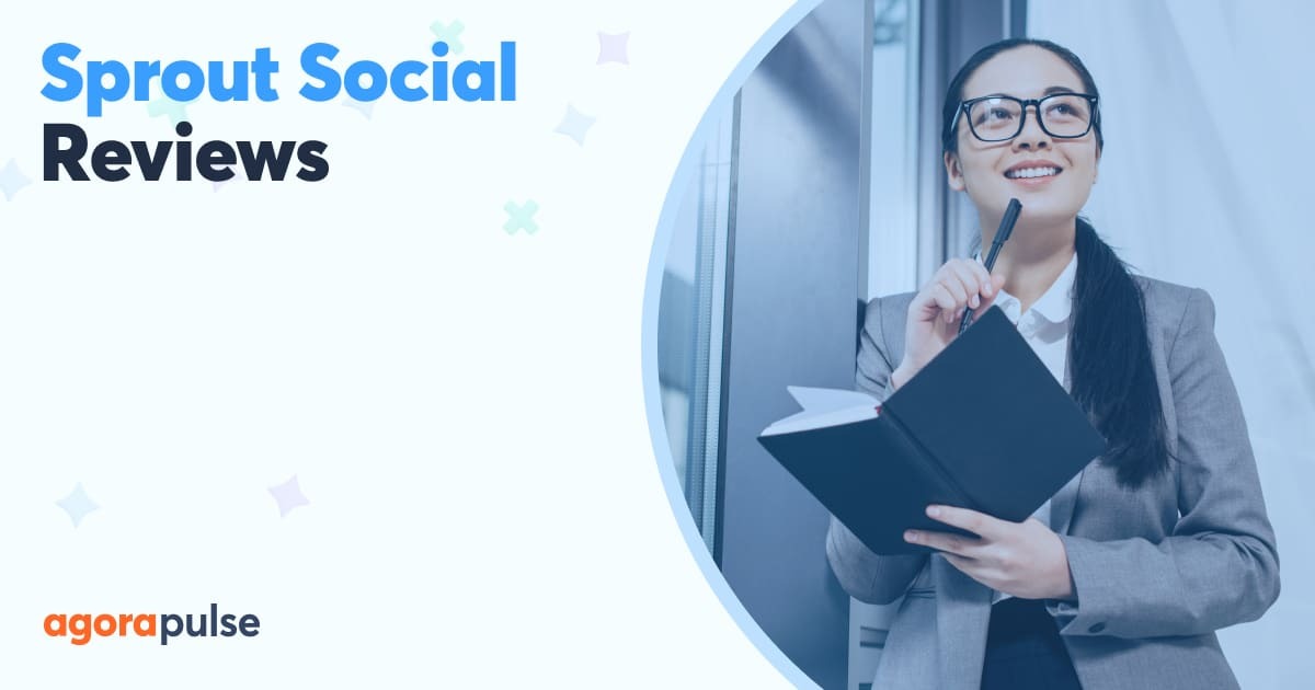 Sprout Social Reviews: What Reviews From 5,000+ Users Reveal