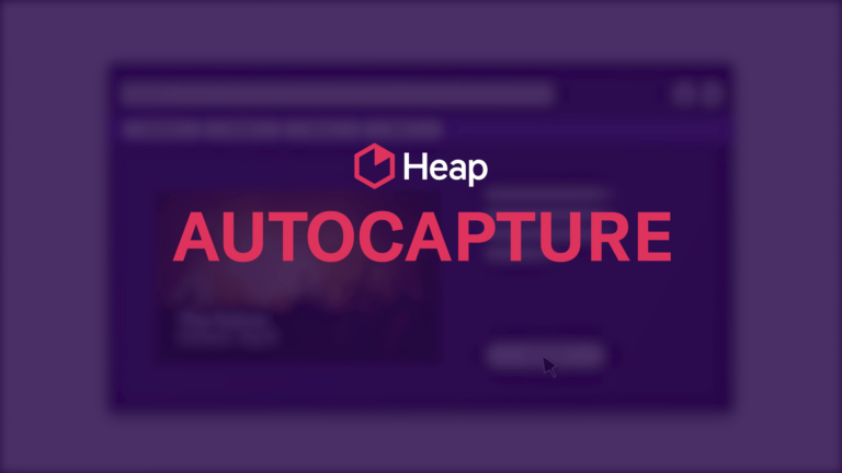 Autocapture - The Secret Sauce of Product Teams