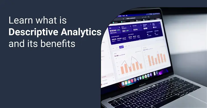 Understanding Descriptive Analytics