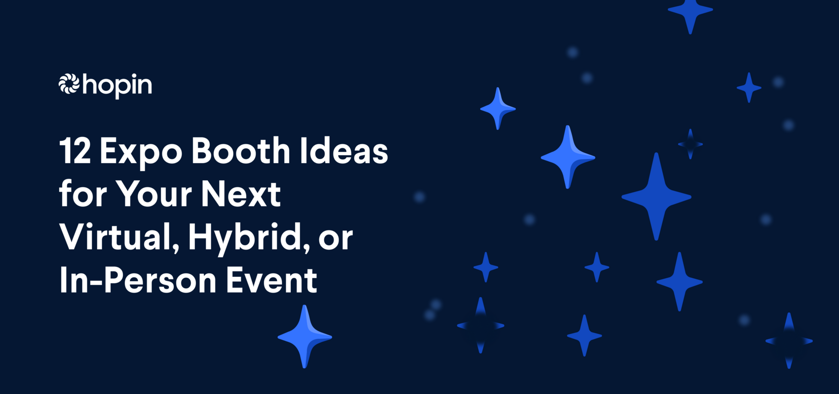 12 Expo Booth Ideas for Your Next Virtual, Hybrid, or In-Person Event