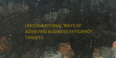 Unconventional Ways Of Achieving Business Efficiency Targets | Nimble Blog