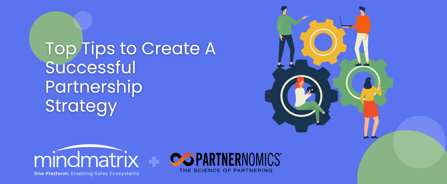 Top tips to create a successful partnership strategy