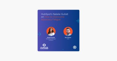 HubSpot's Natalie Gullatt on How to Overcome Advocacy Fatigue