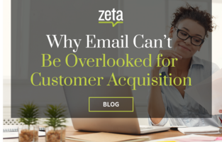 Why Email Can't Be Overlooked for Customer Acquisition