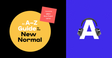 An A-Z Guide to the New Normal