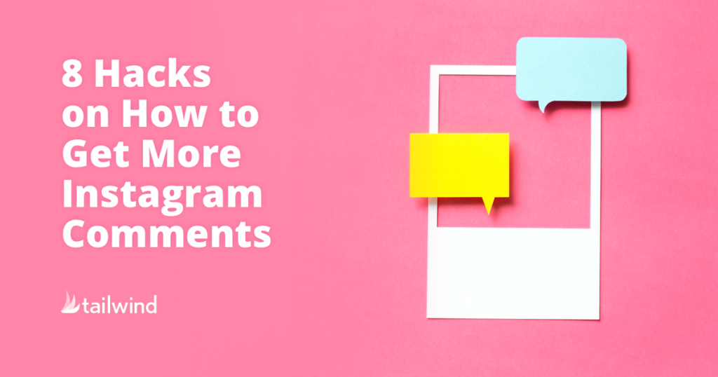 8 Instagram Hacks to Help You Master the Comments Section!