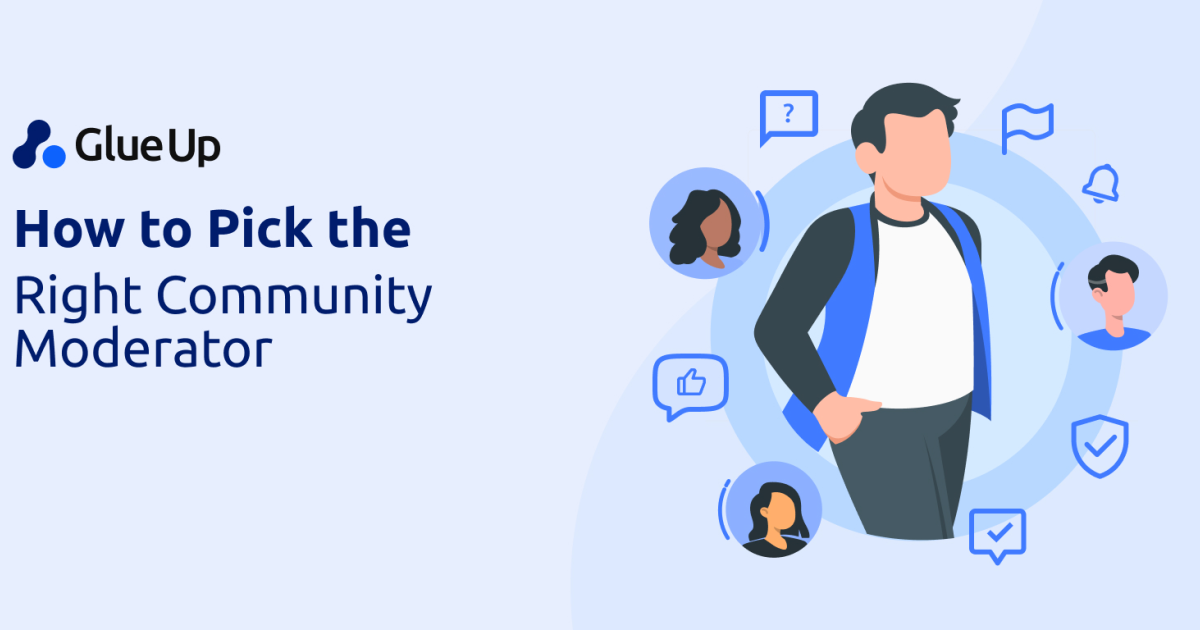 How to Pick the Right Community Moderator