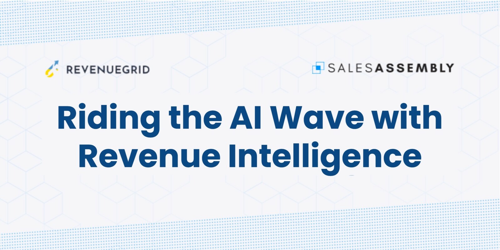 Riding the AI Wave: How Sales Executives Can Accelerate Success with Revenue Intelligence