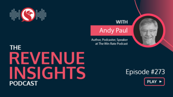 The Art and Science of Selling with Andy Paul, Author, Podcaster, and Speaker