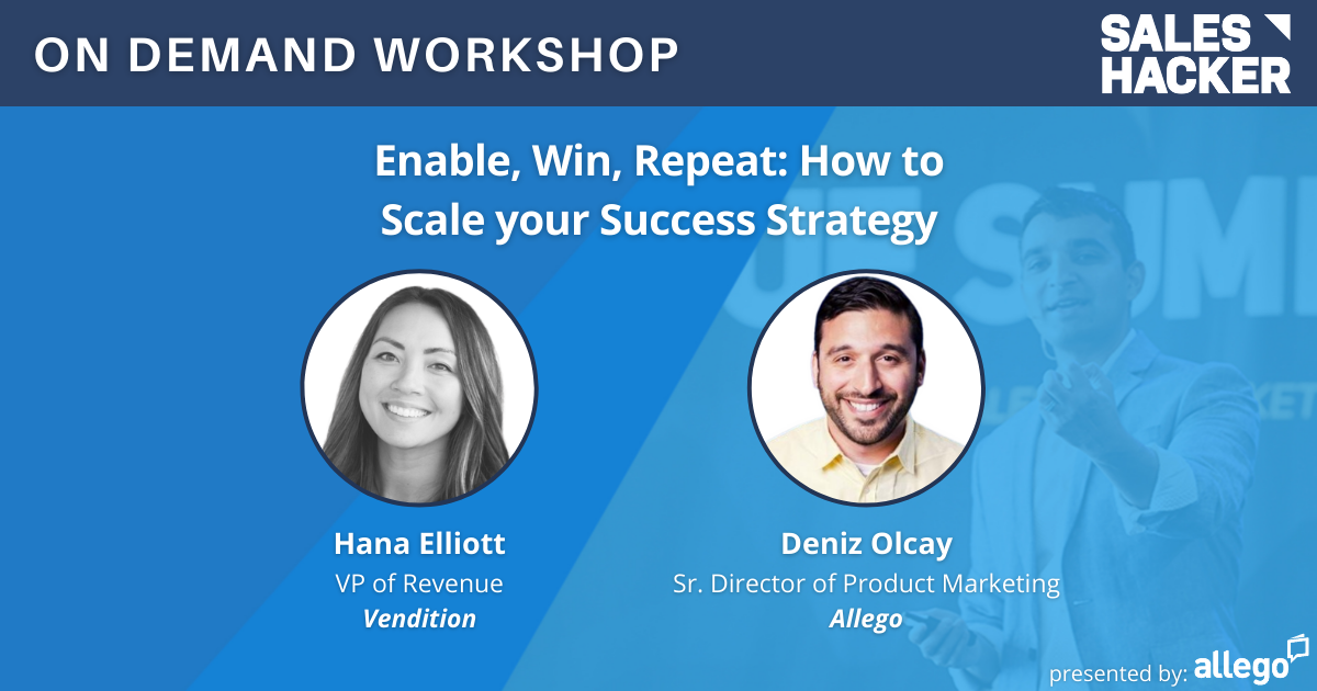 Enable, Win, Repeat: How to Scale your Success Strategy