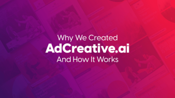 Answering the Why and How of Adcreatives.ai