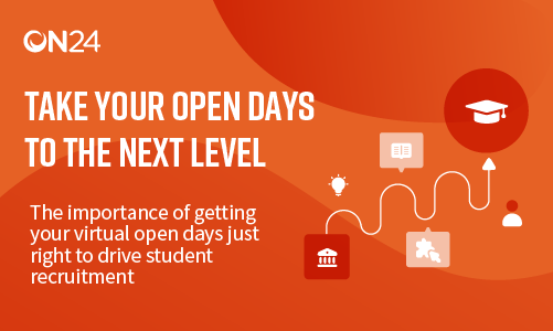 The Rise of the Virtual Open Day | ON24 Blog