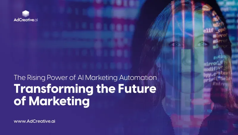 The Rising Power of AI Marketing Automation: Transforming the Future of Marketing