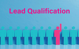 Lead Qualification: The Key to Targeted and Effective Marketing