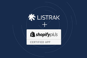 Listrak Becomes A Member of Shopify Plus Certified App Program