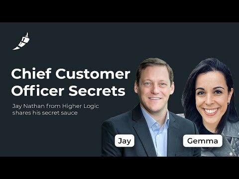 Growing in Customer Success with Jay Nathan, CCO of Higher Logic